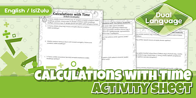 Grade 4 Maths - Term 1 - Calculations with Time Activity Sheet ...