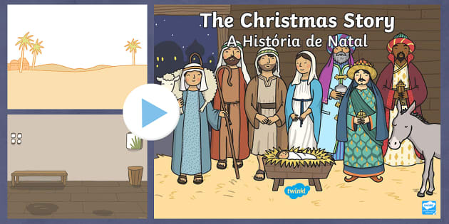 The Nativity Christmas Story Background PowerPoint English/Portuguese - The