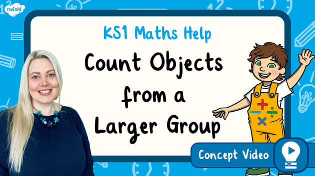 FREE! - 👉 Count Objects from a Larger Group (Place Value within 10) | KS1