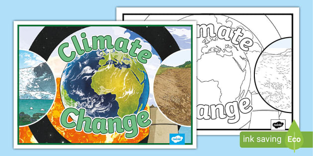 Climate Change Display Poster (teacher made) - Twinkl