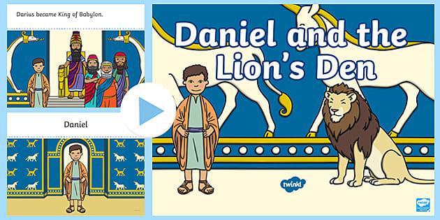 Daniel and the Lion's Den Story PowerPoint (Teacher-Made)