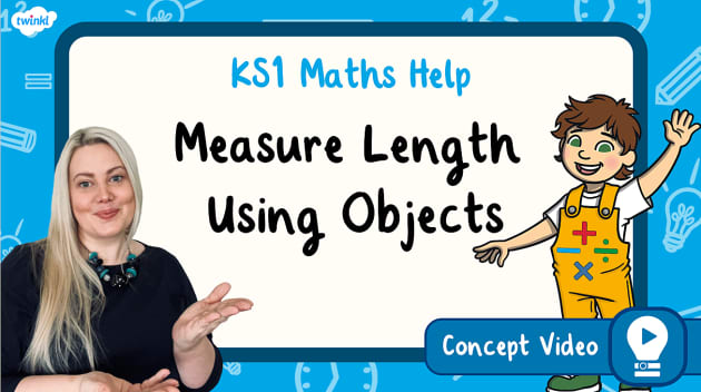 FREE! - 👉 * NEW * Measure Length Using Objects (Measurement) | KS1 Maths