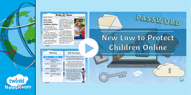 New Law To Protect Children Online | Twinkl Resources