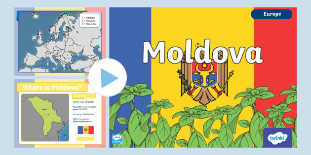 Moldova Information PowerPoint KS1 - Geography - Europe