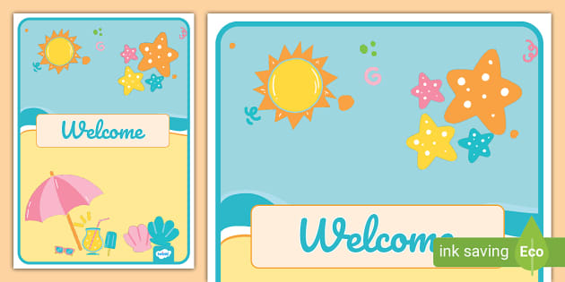 Summer Vibes-Themed Welcome Display Poster (teacher made)