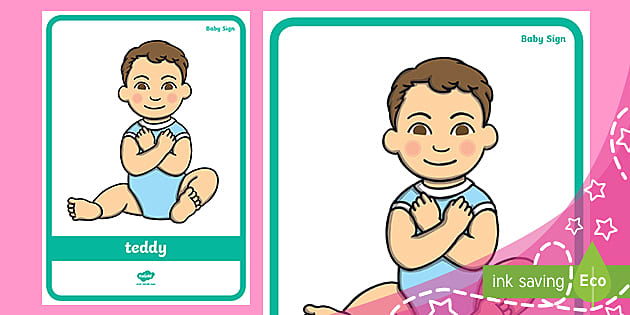 Baby Sign Language Poster (Teddy) (teacher made) - Twinkl