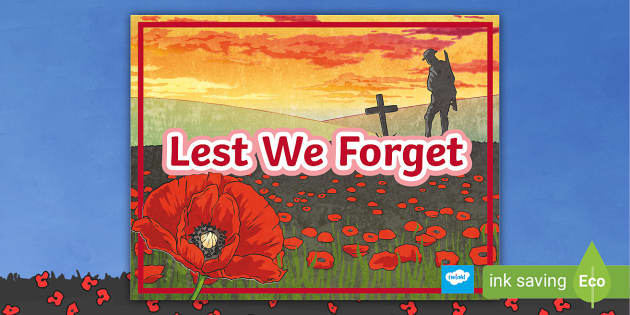 Lest We Forget Display Banner (Teacher-Made) - Twinkl