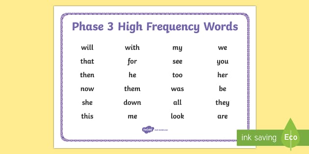 3 frequency words phase high list High  East Frequency Literacy Middle  Phase Word Mat 3