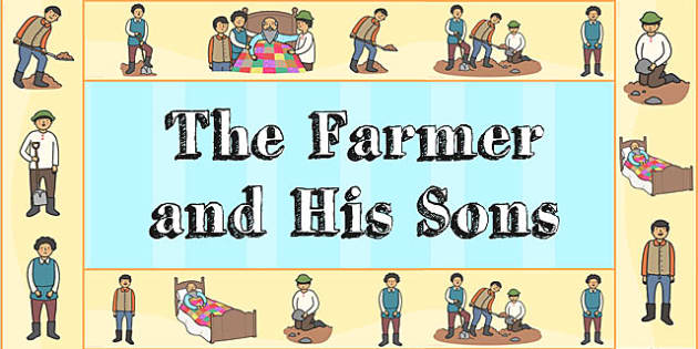 The Farmer and His Sons Display Borders (teacher made)