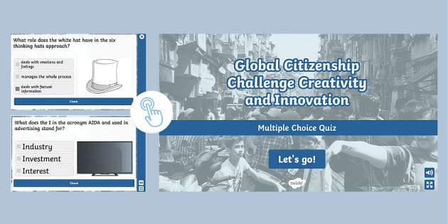 Global Citizenship: Creativity And Innovation Quiz - Twinkl