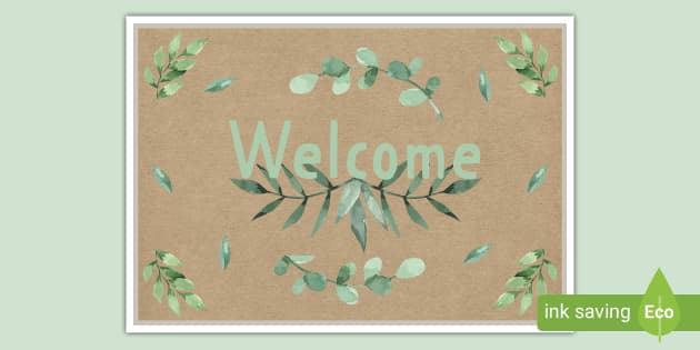 Botanical-themed Welcome Display Poster (teacher-made)