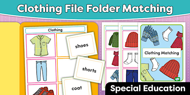 Clothing File Folder Matching Activities for Special Education