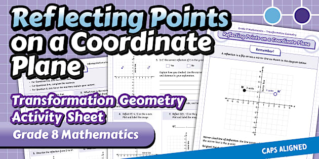 Worksheet Kids Math Grade 8 Maths - Term 4 - Reflecting Points on a Coordinate Plane ...