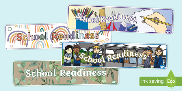 School Readiness Banner Pack (teacher made) - Twinkl