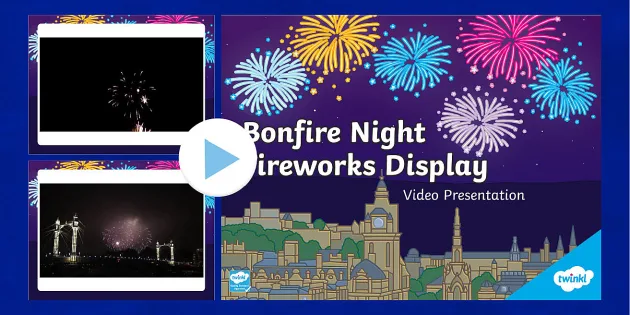 Bonfire　Video　Twinkl　KS1　Resources　Fireworks　Night