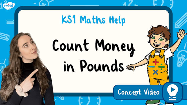 👉 Count Money in Pounds | KS1 Maths Concept Video