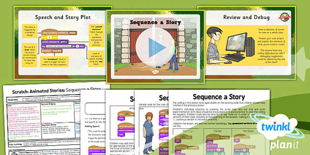 Computing Scratch Animated Stories Unit Sequence A Story Year 6 Lesson Pack