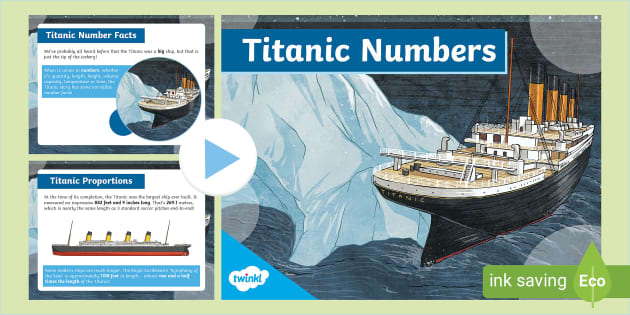 FREE! - Titanic Numbers PowerPoint KS2 (teacher made)