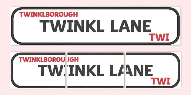 Editable Street Sign Template - Twinkl