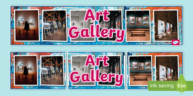 Art Gallery Photo Display Banner (teacher made) - Twinkl