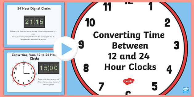12 And 24 Hour Clock Conversion 12 24 Hour Clock