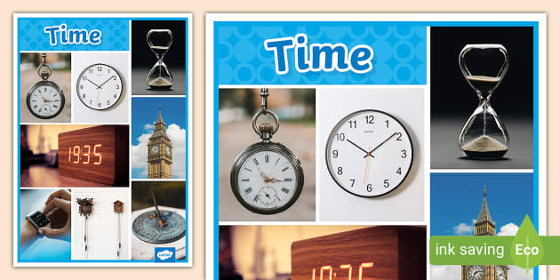 👉 Time Photo Display Poster (teacher made) - Twinkl