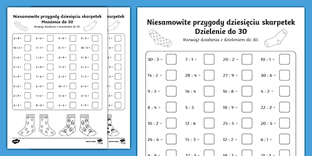 Mnozenie I Dzielenie Klasa 3 Karty Pracy Mnożenie i dzielenie do 30 | Niesamowite przygody 10 skarpet