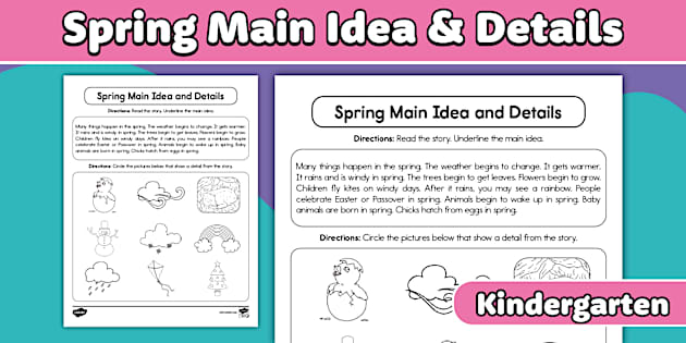 Spring Main Topics Kindergarten Spring Main Idea and Details Worksheet
