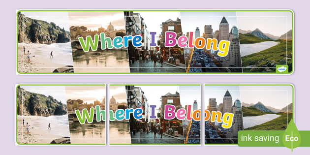 Where I Belong Photo Banner (teacher made) - Twinkl