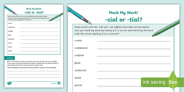Mark My Work! -tial or -cial? Activity, Spellings - Twinkl