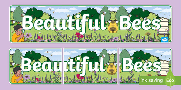 Beautiful Bees Display Banner (Teacher-Made) - Twinkl