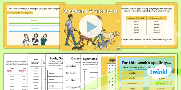 Planit Spelling Year 6 Term 3b W6 Synonyms And Antonyms For Walked Ran