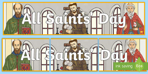 All Saints' Day Display Banner (teacher made) - Twinkl