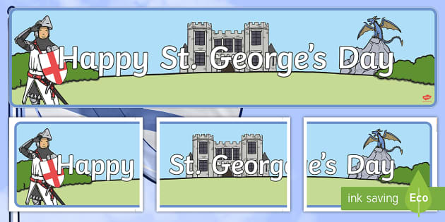 Happy St George's Day - (Teacher-Made) - Twinkl