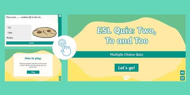 Esl Homophones Quiz Two Too And To Teacher Made Twinkl Esl Homophones Quiz Two Too And To Teacher Made Twinkl