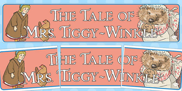 the-tale-of-mrs-tiggy-winkle-display-banner-teacher-made