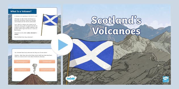 Scotland's Volcanoes (teacher made) - Twinkl