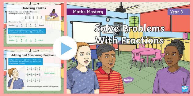 solve fraction problems year 3