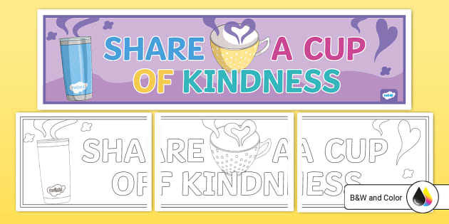 Share a Cup of Kindness Banner (teacher made) - Twinkl