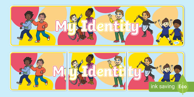 My Identity Display Banner Ks1 Teacher Made Twinkl