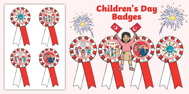 Children's Day Badges (teacher made) - Twinkl