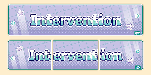 Intervention Display Banner (Teacher-Made) - Twinkl