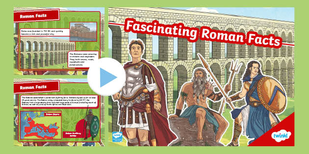 Roman Facts KS2 PowerPoint Teaching Resources Roman Facts KS2 PowerPoint Teaching Resources