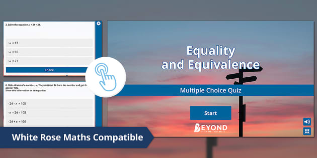 Equality and Equivalence - Interactive Revision Quiz