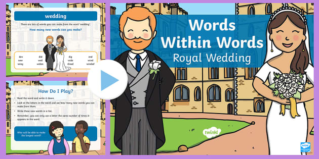 Ks1 Royal Wedding Words Within Words Powerpoint