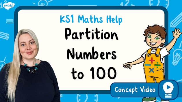 FREE! - 👉 Partition Numbers to 100 (Place Value) | KS1 Maths Concept Video