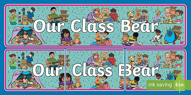 Our Class Bear Display Banner Professor Feito Twinkl