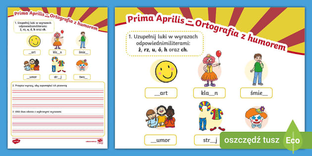Szkolne żarty Na Prima Aprilis Prima Aprilis | Ortografia z humorem | Karta pracy - Twinkl
