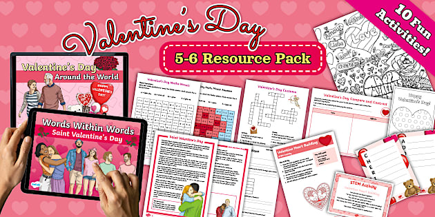 Valentine's Day 5-6 Resource Pack