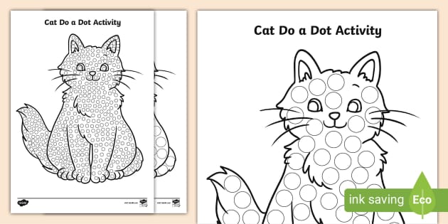 Cat Do a Dot Activity (Lehrer gemacht) - Twinkl